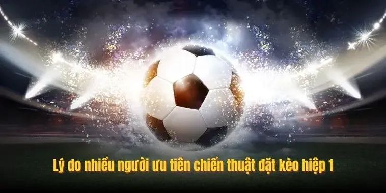 Bí Quyết Đánh Kèo Tài Xỉu Hiệp 1 Chắc Thắng Cho Người Mới