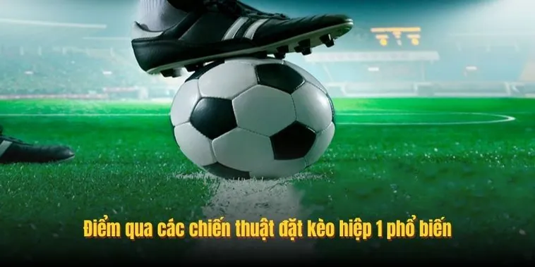 Bí Quyết Đánh Kèo Tài Xỉu Hiệp 1 Chắc Thắng Cho Người Mới